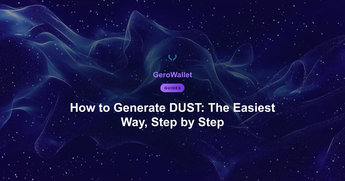 How to Generate DUST: The Easiest Way, Step by Step
